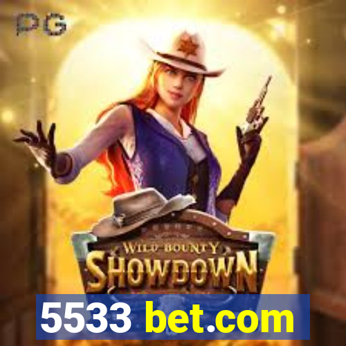 5533 bet.com